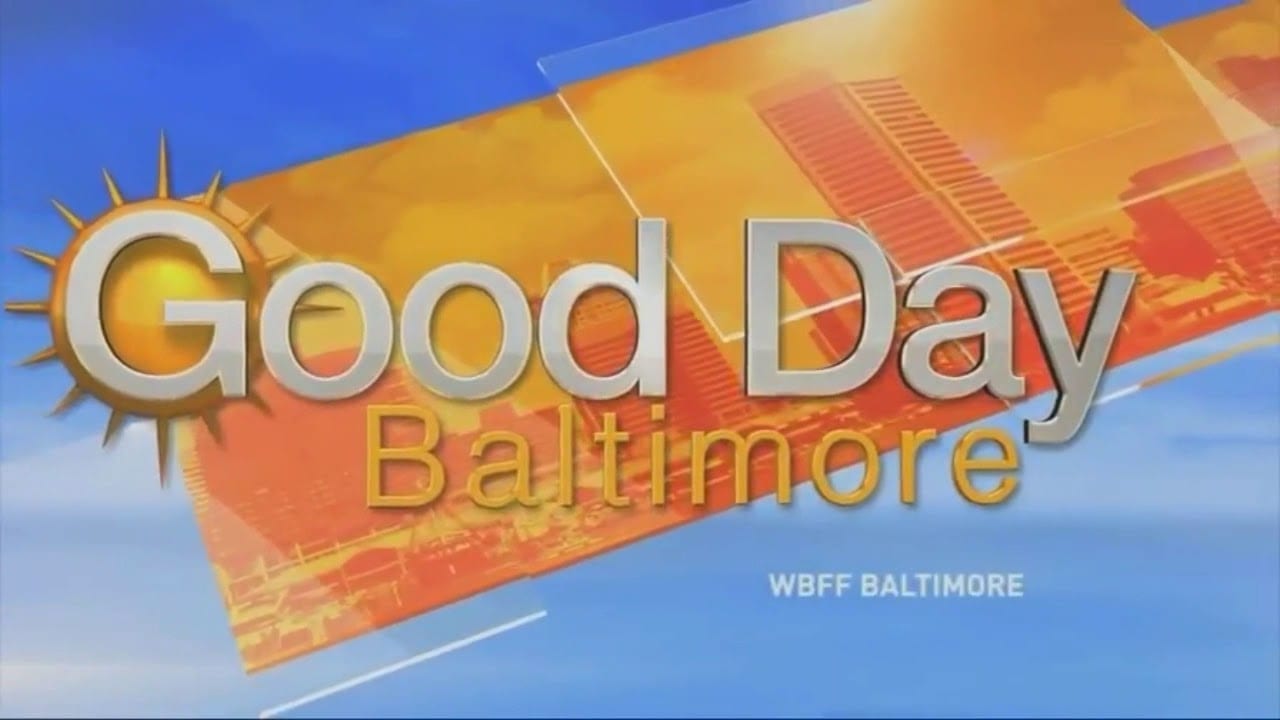 Good Day Baltimore